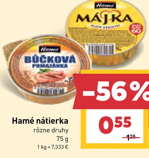 Hamé nátierka rôzne druhy