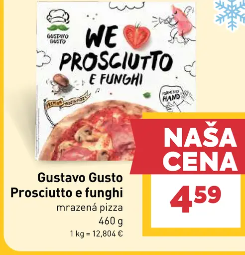 Gustavo Gusto Prosciutto e funghi mrazená pizza
