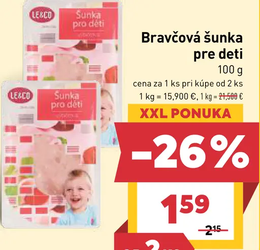 Le & Co Bravčová šunka pre deti