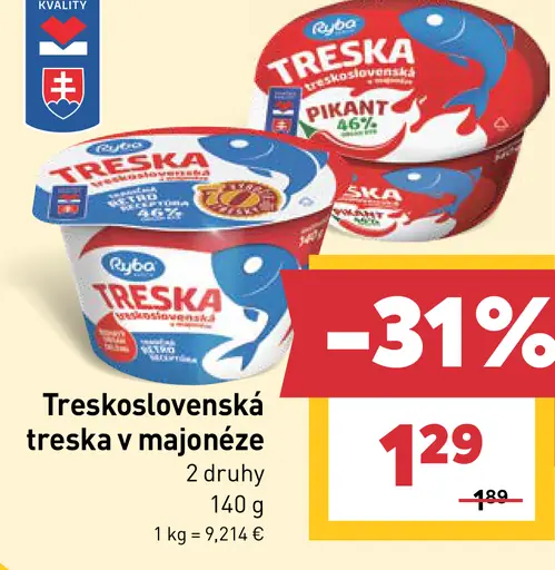 Treskoslovenská treska v majonéze, 2 druhy