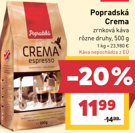 Popradská Crema zrnková káva rôzne druhy