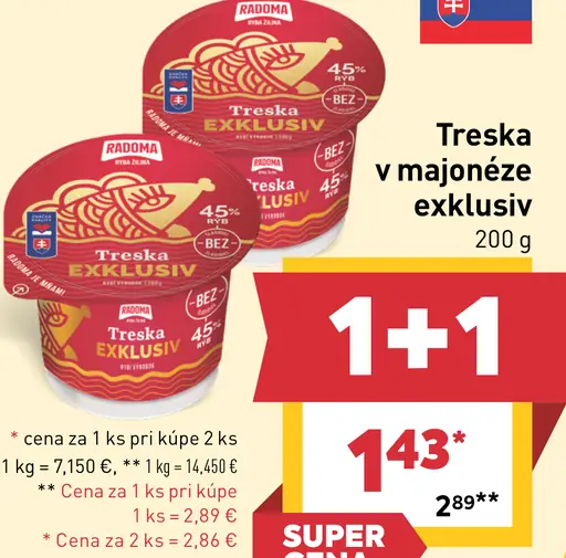 Radoma Treska v majonéze Exkluziv
