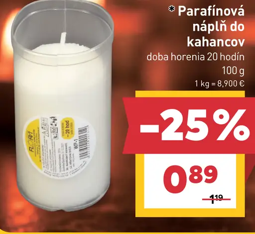 Parafínová náplň do kahancov