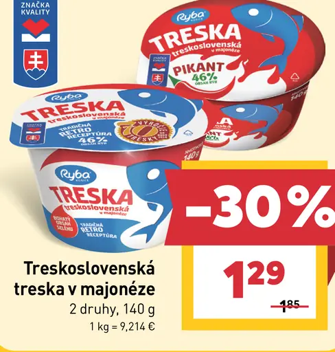 Treskoslovenská treska v majonéze, 2 druhy
