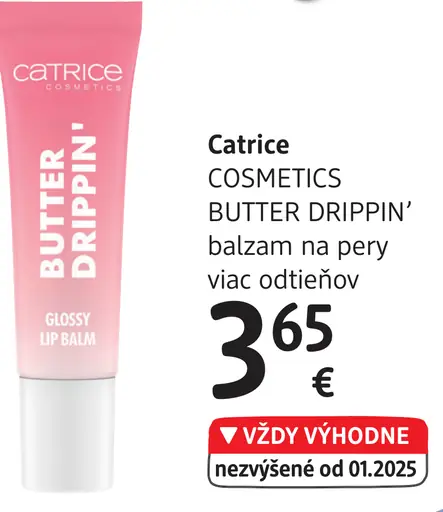 Catrice COSMETICS BUTTER DRIPPIN' balzam na pery