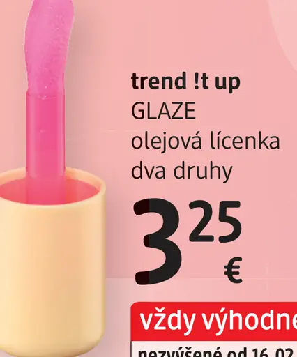 Trend !t up Glaze olejová lícenka