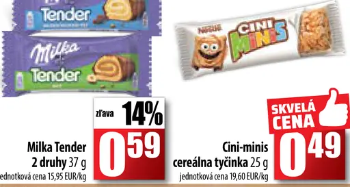 MILKA TENDER