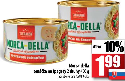 Morca-della omáčka na špagety 2 druhy