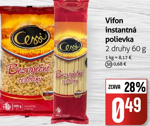 Cessi bezvaječné cestoviny, 2 druhy