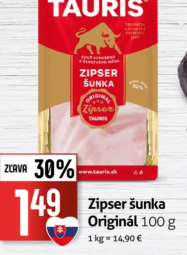 Tauris Zipser šunka originál