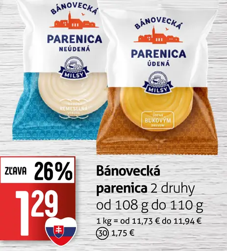 Milsy Bánovecká parenica – 2 druhy