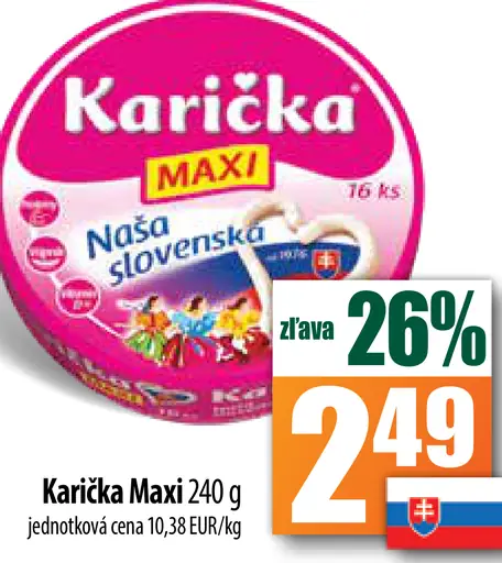 Karička Maxi