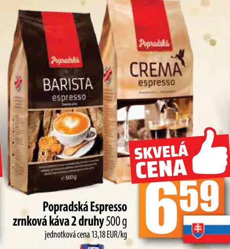 Popradská Espresso zrnková káva 2 druhy