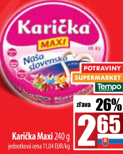 Karička Maxi