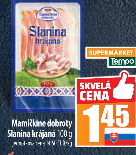 Mamičkine dobroty Slanina krájaná