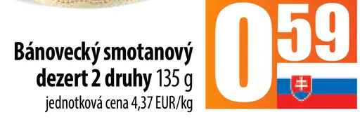 Milsy Báňovecký smotanový dezert