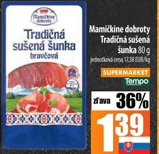 Mamičkine dobroty Tradičná sušená šunka