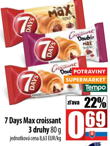 7 Days Max croissant