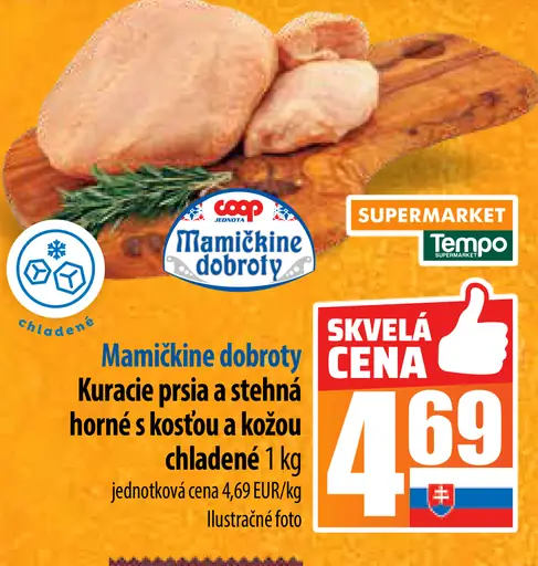 Mamkine dobroty Kuracie prsia a stehná horné s kosťou a kožou chladené
