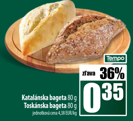 Katalánska bageta, Toskánska bageta