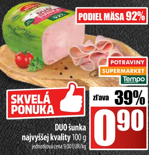 DUO šunka najvyššej kvality