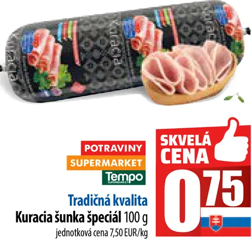 Kuracia šunka Tradičná kvalita