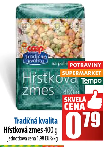Tradičná kvalita Hŕstková zmes