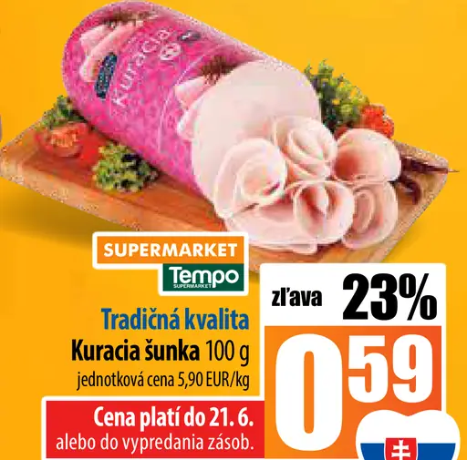 Kuracia šunka Tradičná kvalita