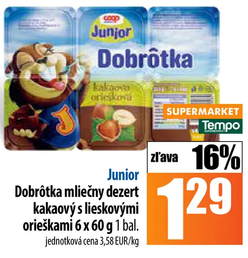Junior Dobrotka dezert s lieskovými orieškami