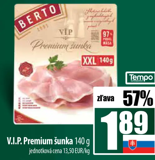 V.I.P. Premium šunka