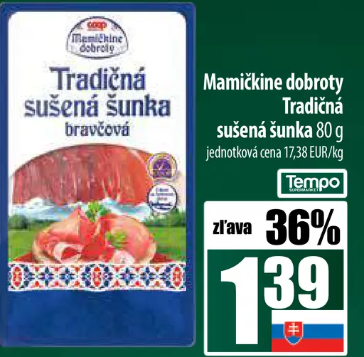 Mamičkine dobroty Tradičná sušená šunka