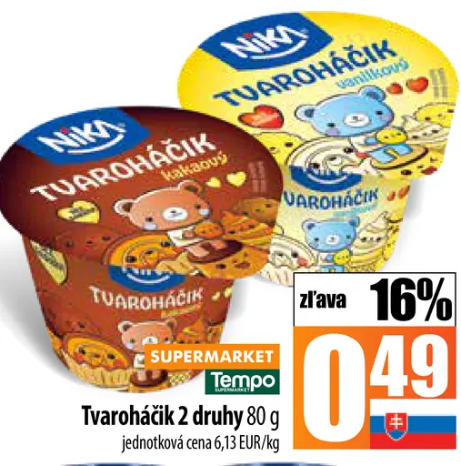Niky tvaroháčik 2 druhy