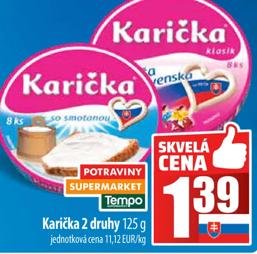 Karička 2 druhy