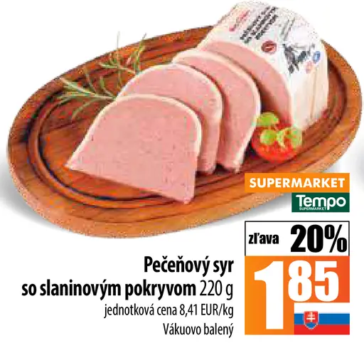 Pecný Pečeňový syr so slaninovým pokryvom