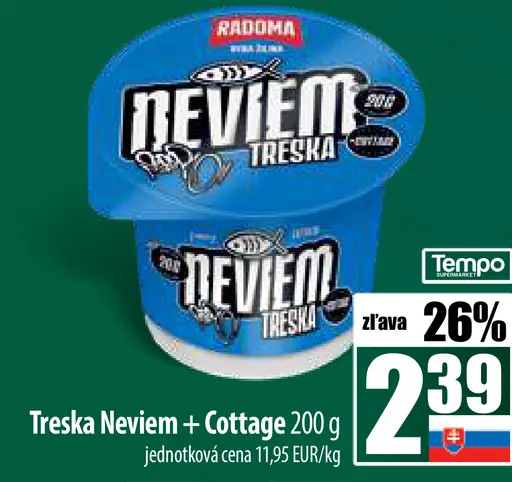 Radoma Treska Neviem s Cottage