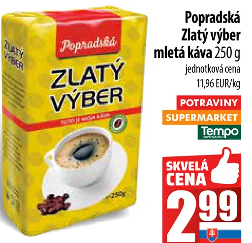 Popradská Zlatý výber pražená mletá káva