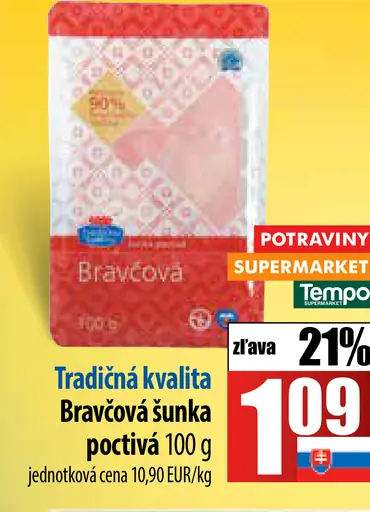 Tradičná kvalita Bravčová šunka