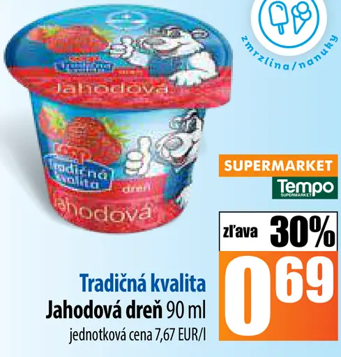 Tradícia Kvalita Jahodová dreň