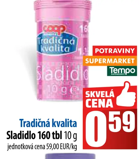 Tradičná kvalita sladidlo