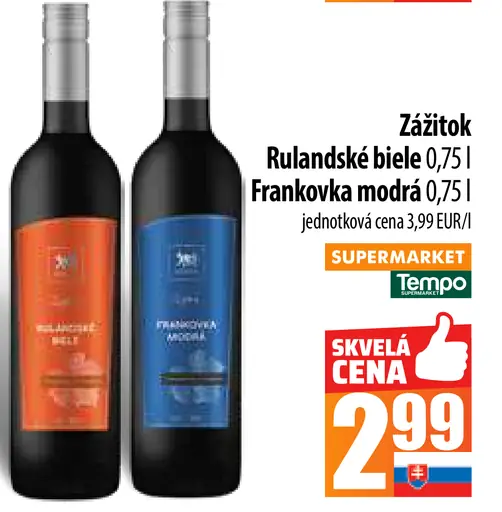 Frankovka modrá, Rulandské biele Zážitok