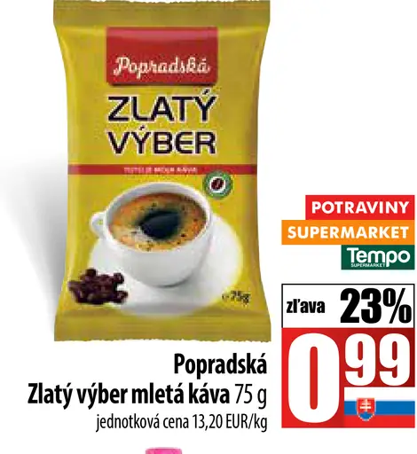 Popradská Zlatý výber pražená mletá káva
