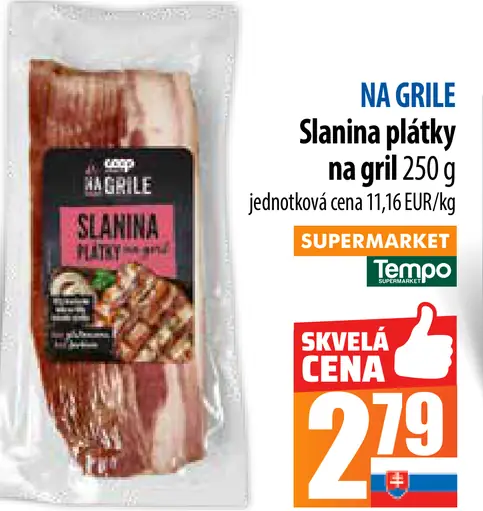 Na gril Slanina na opékanie