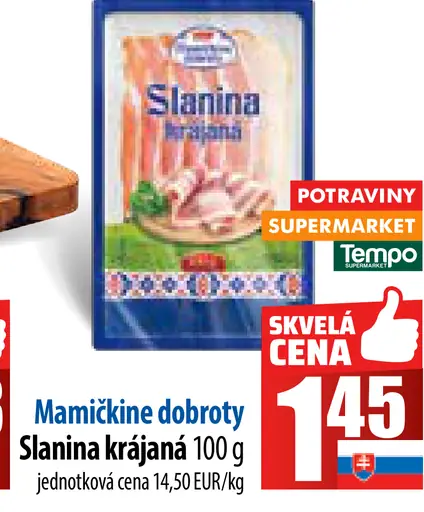 Mamičkine dobroty Slanina krájaná