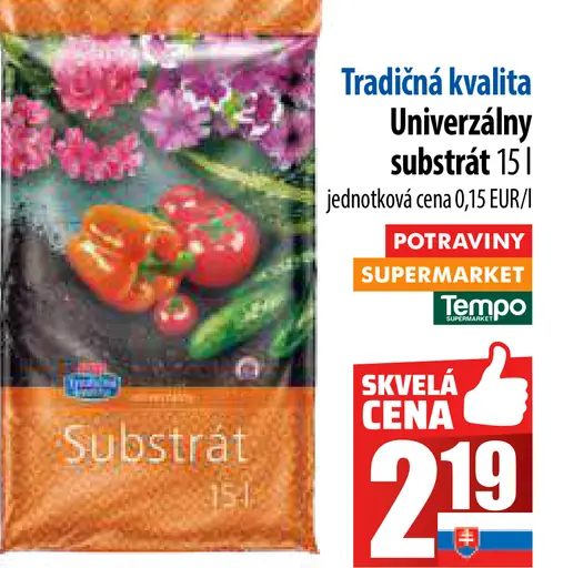 Tradičná kvalita Univerzálny substrát