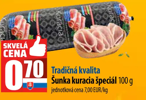 Tradícia kvalita Šunka kuracia špeciál