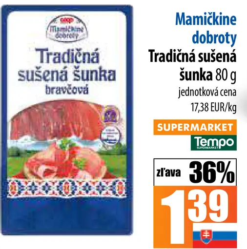 Mamické dobroty Tradičná sušená šunka bravčová