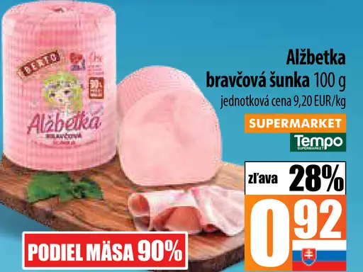 Alžbetka bravčová šunka