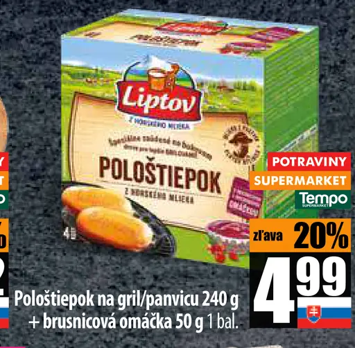 Liptov Pološtiepok na gril