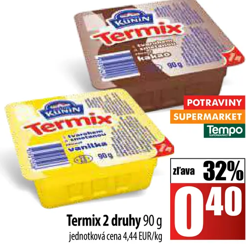 Termix 2 druhy