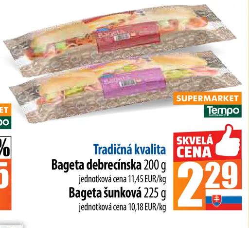 Tradičná kvalita Bageta debrecínska